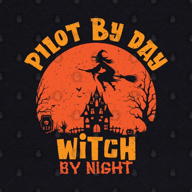 Pilot by day witch by night-halloween by sudiptochy29